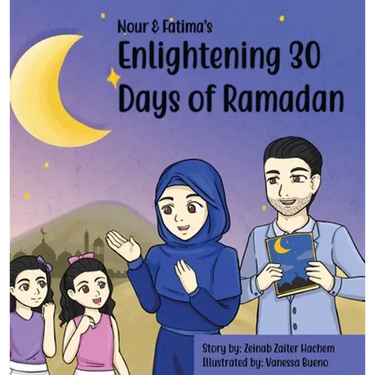 Nour & Fatima's Enlightening 30 Days Of Ramadan