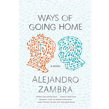 Ways of Going Home