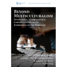 Beyond Multiculturalism: Intentional Intercultural Congregations as an Expression of the Kingdom