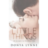 Little Things