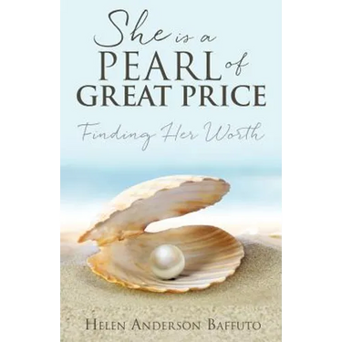 She Is a Pearl of Great Price