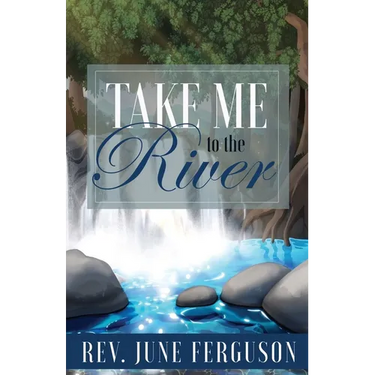 Take Me to the River