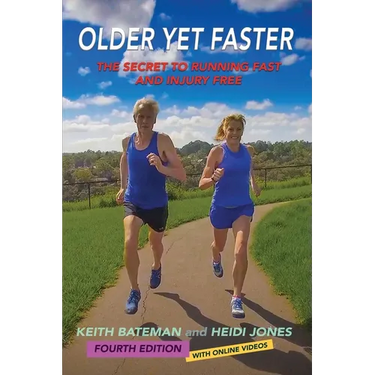 Older Yet Faster: The Secret to Running Fast and Injury Free