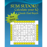 Sum Sudoku: Play Sum Sudoku and Calculate your IQ