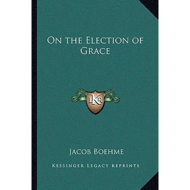 On the Election of Grace