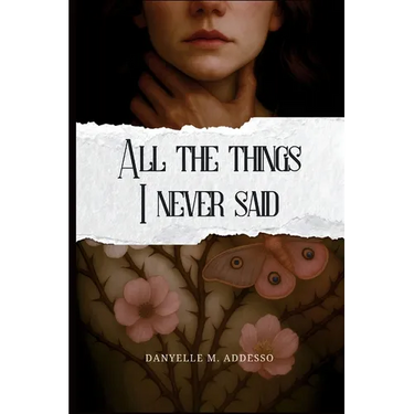 All the Things I Never Said
