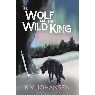 The Wolf and the Wild King