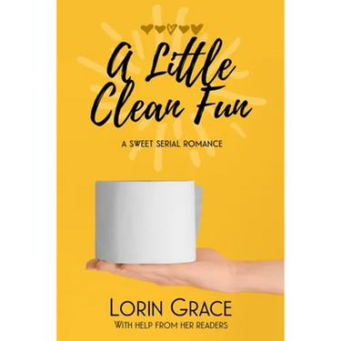 A Little Clean Fun: A Sweet Serial Romance