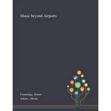 Music Beyond Airports