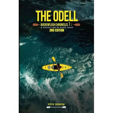 The Odell Buckenflush Chronicles 1: A Collection of River Tales