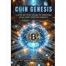 Coin Genesis: A Step-by-Step Guide to Creating Your Own Cryptocurrency