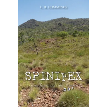 Spinifex: A North Queensland Cadet Adventure
