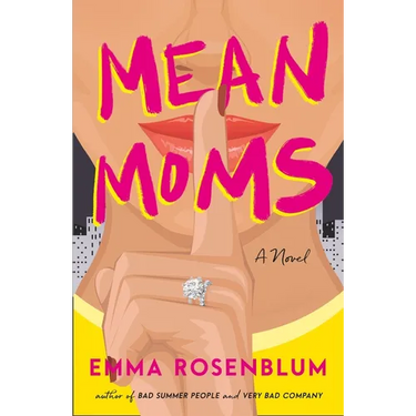 Mean Moms