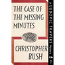 The Case of the Missing Minutes: A Ludovic Travers Mystery