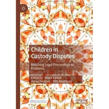 Children in Custody Disputes: Matching Legal Proceedings to Problems