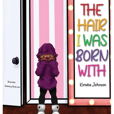The Hair I Was Born With
