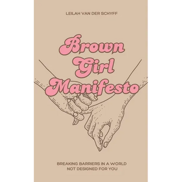 Brown Girl Manifesto