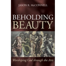 Beholding Beauty