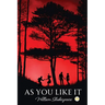 As you like it