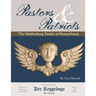 Pastors & Patriots: The Muhlenberg Family of Pennsylvania