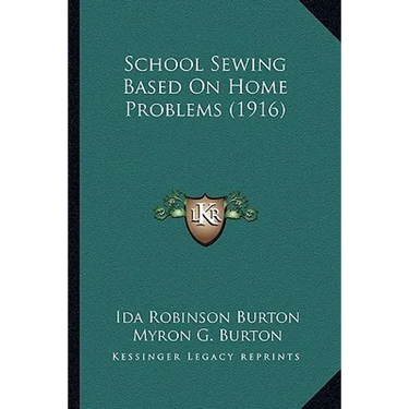 School Sewing Based On Home Problems (1916)