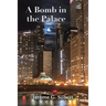 A Bomb in the Palace