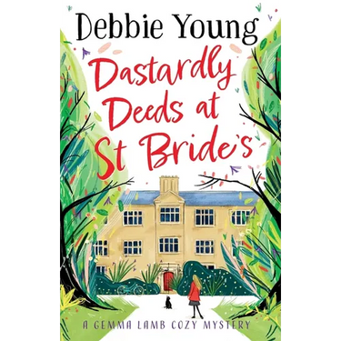 Dastardly Deeds at St Bride's