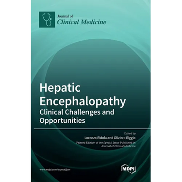 Hepatic Encephalopathy: Clinical Challenges and Opportunities