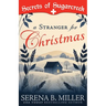A Stranger for Christmas: A Secrets of Sugarcreek Novel