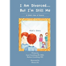 I Am Divorced...But I'm Still Me - A Child's View of Divorce - Nick's Story