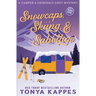 Snowcaps, Skiing, & Sabotage