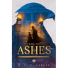 From the Ashes: The Heart of Quinaria Novelette