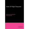 Dante: de Vulgari Eloquentia