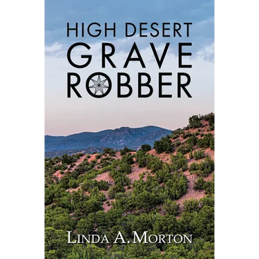 High Desert Grave Robber
