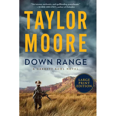 Down Range: A Garrett Kohl Novel