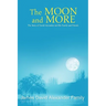 The Moon and More: The Story of David Alexander and His Family and Friends