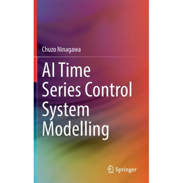 AI Time Series Control System Modelling