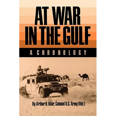 At War in the Gulf: A Chronology