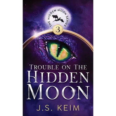 Trouble on The Hidden Moon: An Unexpected Adventure in Outer Space