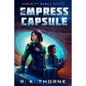The Empress Capsule