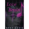 Love on the Brain