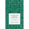 Leisure and Positive Psychology: Linking Activities with Positiveness