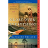 Glory Over Everything