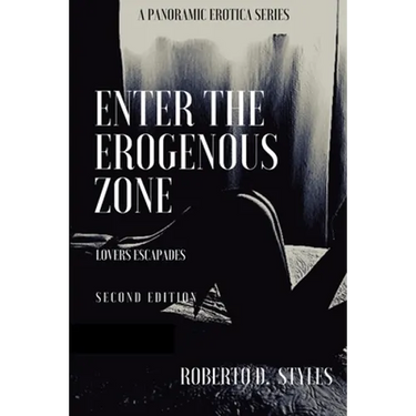 Enter The Erogenous Zone: Lovers Escapades