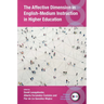The Affective Dimension in English-Medium Instruction in Higher Education