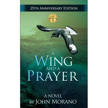 A Wing and a Prayer
