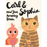 Carl and Sophia and Your Amazing Brain