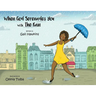 When God Serenades You With The Rain