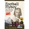 Football Flyboy: First Lt. Bill Cannon, Piloting More than His Own Aircraft