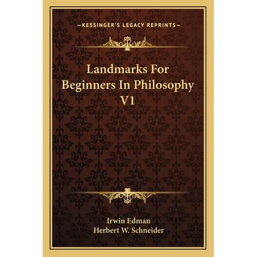 Landmarks For Beginners In Philosophy V1